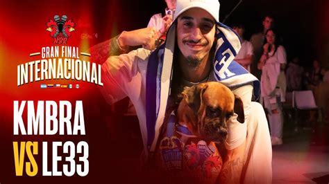 KMBRA VS LE33 FINAL INTERNACIONAL MIRAELBUENRAP 2023 YouTube