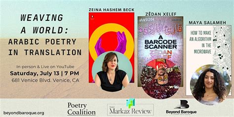 Weaving A World Arabic Poetry In Translation The Markaz Review