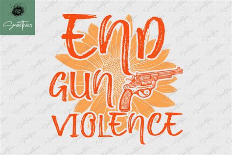 End Gun Violence Graphic By Smoothies Art · Creative Fabrica