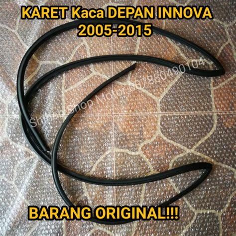 Jual Karet Kaca Depan Inova Innova Shopee Indonesia