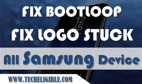 How To Fix Samsung Boot Loop Or Stuck Issue At Logo Firmware Available