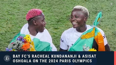 Bay Fc S Racheal Kundananji And Asisat Oshoala Discuss The Upcoming