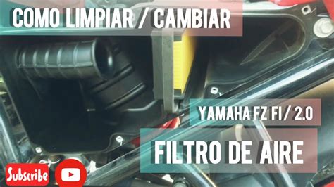 C Mo Limpiar Cambiar Filtro De Aire Moto Yamaha Fz Yamaha Moto Fz