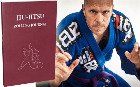 Jiu Jitsu Rolling Journal An Ideal Brazilian Jiu Jitsu Gift For BJJ