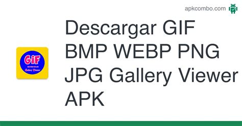 Descargar BMP WEBP PNG Gallery Viewer APK Última Versión