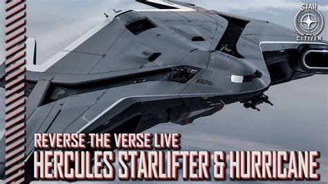 Star Citizen Reverse The Verse Live Hercules Starlifter And Anvil