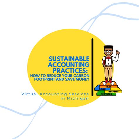 Sustainable Accounting Practices How To Reduce Your Carbon Footprint