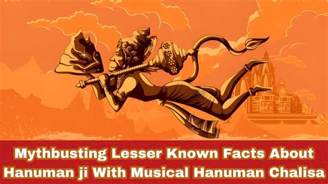 Mythbusting Lesser Known Facts About Hanuman Ji With Musical Hanuman