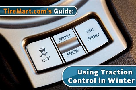 When To Turn Off Traction Control In Winter Tiremart Tire Blog