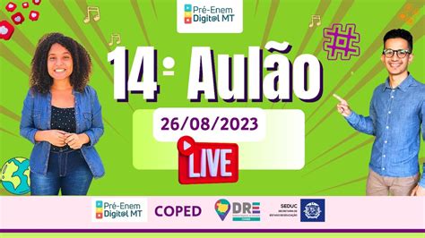 14º AULÃO PRÉ ENEM DIGIT L 2023 COPED DRE Cuiabá YouTube