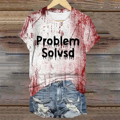 Womens Bloody Problem Solved Halloween Print Causal T Shirt