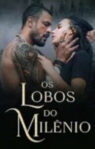 Os lobos do milênio NowUnitedNubr Baixar download livro grátis