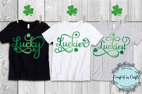 Lucky Luckier Luckiest Svg St Patricks Day Svg Shamrocks Svg Etsy