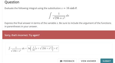 Solved Evaluate The Following Integral Using The