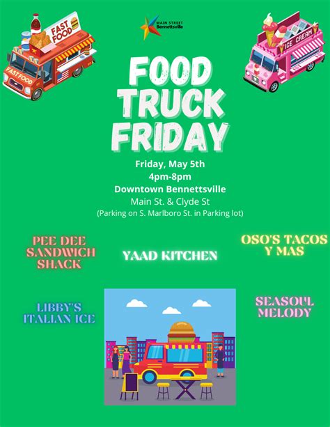 Food Truck Friday Last One For The Season City Of Bennettsville Sc