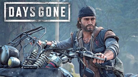 Days Gone Gameplay Walkthrough Part Youtube