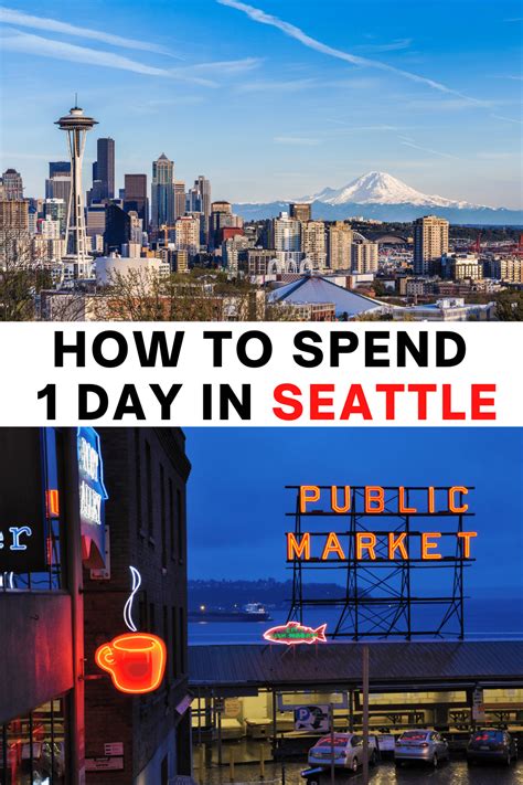 Jam Packed One Day In Seattle Itinerary Washington Travel Seattle