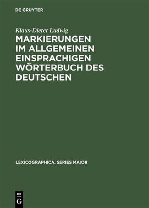 Lexicographica Series Maior Markierungen Im Allgemeinen Einsprachigen