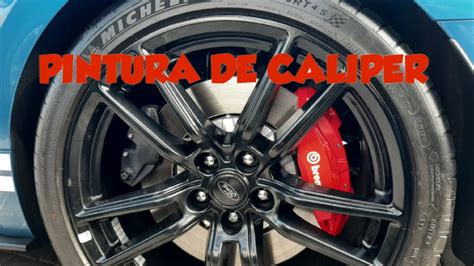 Como Pintar Caliper Y Tambores Sin Quitarlos Armando Carros YouTube