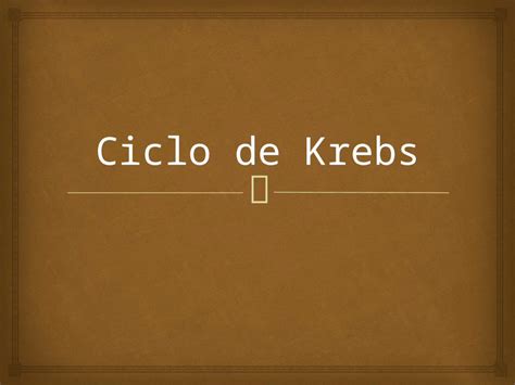 Pptx Ciclo De Krebs Dokumen Tips