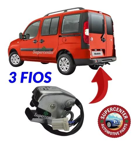 Fechadura Inf Esq Sensor 3 Fios Porta Traseira Bau Doblo Parcelamento