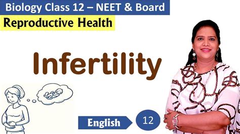 Infertility Reproductive Health Ncert Class 12 Biology Youtube