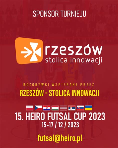 Heiro Futsal Cup Heiro Rzeszow Futsal Team