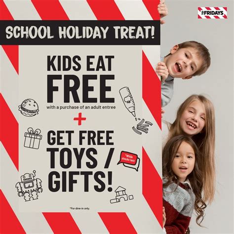 Tgi Fridays School Holiday Extravaganza 2024 Kids Dine Free Toy