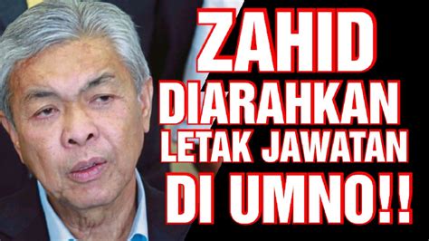 Padan Muka Akhirnya Zahid Diarahkan Untuk Letak Jawatan Serta Merta