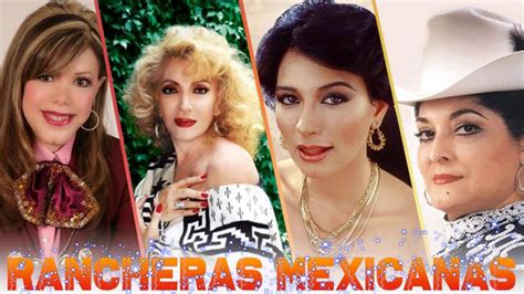 RANCHERAS MEXICANAS VIEJITAS Chelo Yolanda del Río Chayito Valdez