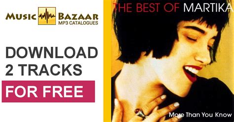 More Than You Know The Best Of Martika Mp3 Buy Full Tracklist