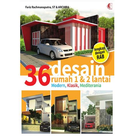 Jual Ei Buku Arsitek Dan Pembangunan 36 Desain Rumah 1 Dan 2 Lantai