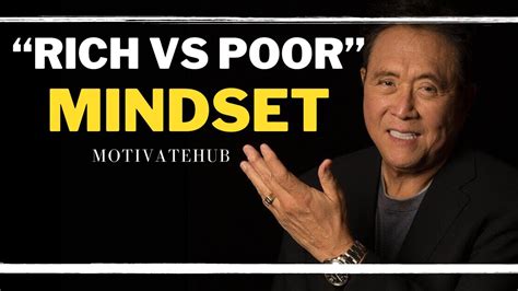 Unlocking Wealth Robert Kiyosaki On The Rich Vs Poor Mindset Youtube