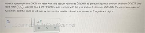 Solved Aqueous Hydrochloric Acid Hci Will React With Solid Chegg