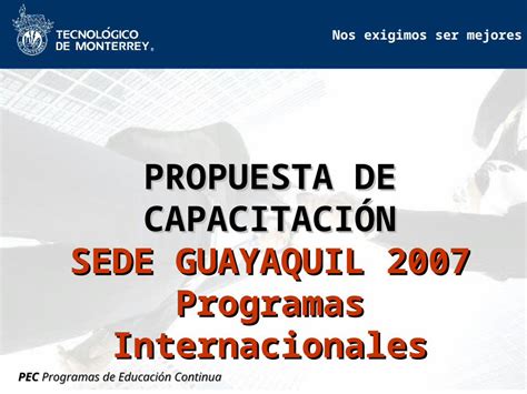 Ppt Nos Exigimos Ser Mejores Pec Programas De Educaci N Continua Nos