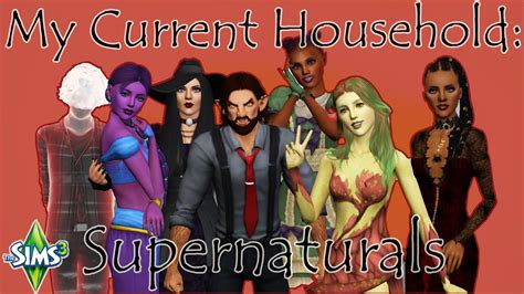 Current Household Update The Sims 3 Supernaturals YouTube