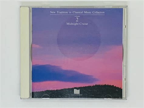 即決CD New Tradition in Classical Music Collection Vol 2 Midnight Cruise