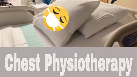 Chest Physiotherapy Icu Bed Youtube