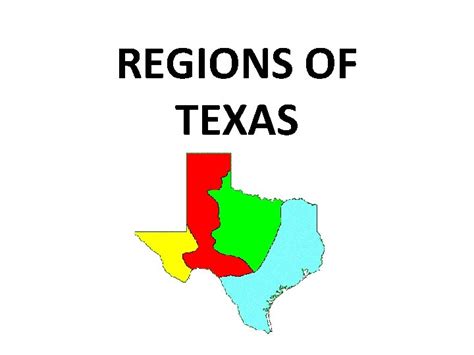 Regions Of Texas The 4 Regions Of Texas