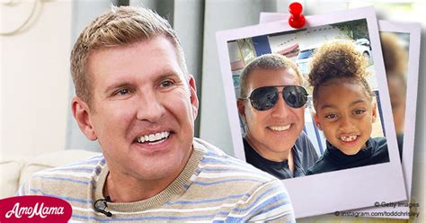 Todd Chrisley Of Chrisley Knows Best Wishes Granddaughter Chloe Happy