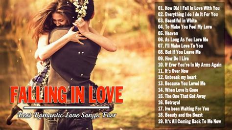 Best English Love Songs 2018 Falling In Love Playlist Greatest Love