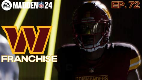 YEAR 4 BEGINS Madden NFL 24 Commanders Franchise Ep 72 YouTube