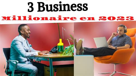 Comment Devenir millionnaire en 1 an 3 idées de business à lancer avec