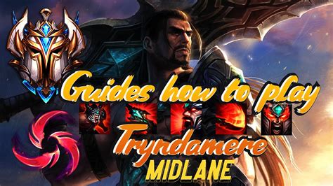 Challenger Replay Top Challenger Guides How To Play Tryndamere