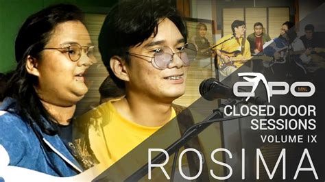 Closed Door Sessions Rosima Sinubukan Youtube