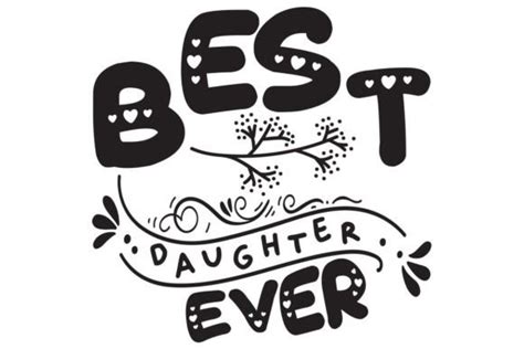 BEST DAUGHTER EVER Graphic by Core leads · Creative Fabrica