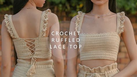 Crochet Ruffled Lace Top Tutorial Chenda DIY YouTube