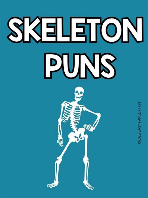 100 Bone-afide Hilarious Skeleton Puns