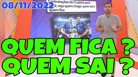 GLOBO ESPORTE MG Quêm Fica e Quem Sai do Cruzeiro Muitos jogadores do