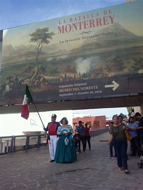 La Batalla De Monterrey 1846 Calusura Exposicion La Batalla De